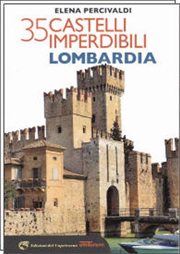 Castelli imperdibili - castelli,